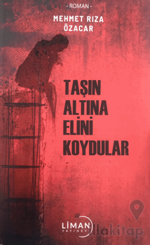 Taşın Altına Elini Koydular