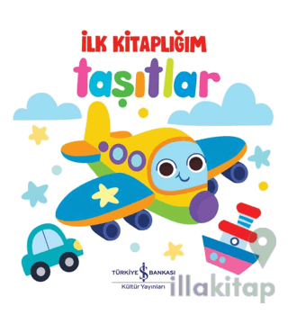 Taşıtlar - İlk Kitaplığım