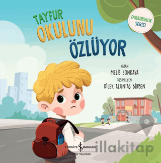 Tayfur Okulunu Özlüyor