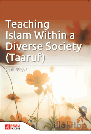 Teaching Islam within a Diverse Society (Taaruf)