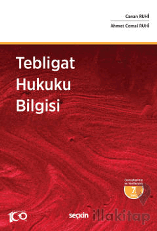 Tebligat Hukuku Bilgisi