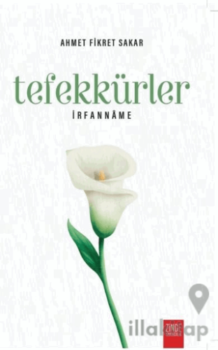 Tefekkürler - İrfanname