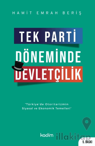 Tek Parti Döneminde Devletçilik