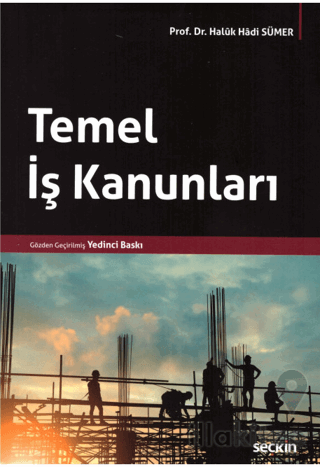 Temel İş Kanunları