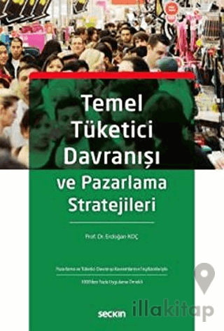 Temel Tüketici Davranışı ve Pazarlama Stratejileri