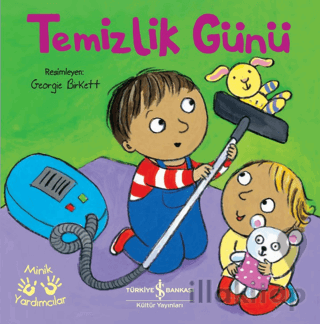 Temizlik Günü - Minik Yardımcılar