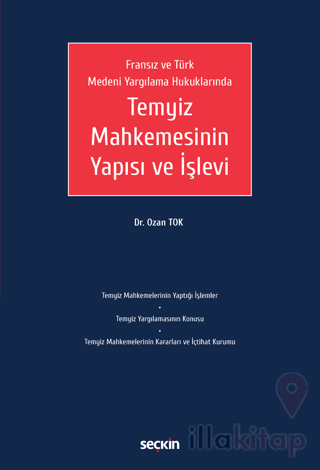 Temyiz Mahkemesinin Yapısı ve İşlevi