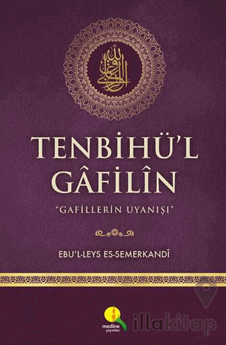 Tenbihü’l Gafilin - Gafillerin Uyanışı