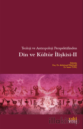 Teoloji ve Antropoloji Perspektifinden Din ve Kültür İlişkisi 2