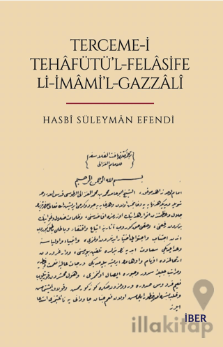 Terceme-i Tehafütü'l-Felasife Li-İmami'l-Gazzali