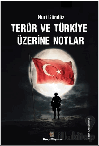 Terör ve Türkiye Üzerine Notlar