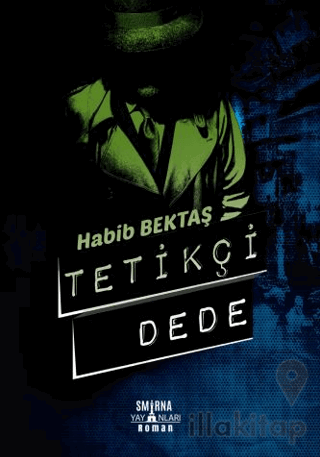 Tetikçi Dede