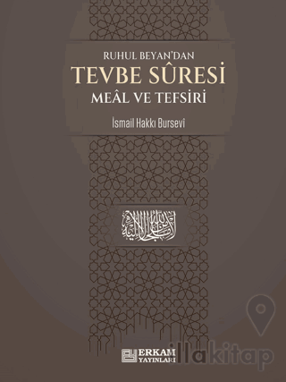 Tevbe Suresi Meal ve Tefsiri