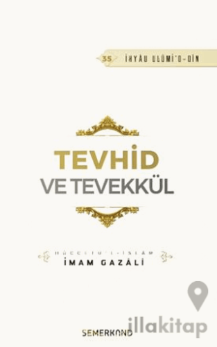 Tevhid ve Tevekkül