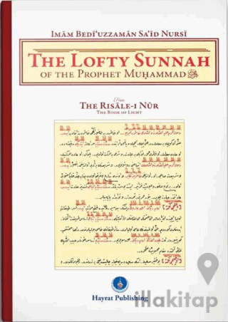 The Lofty Sunnah of The Prophet Muhammad (Sünneti Seniye)