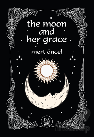 The Moon and Her Grace