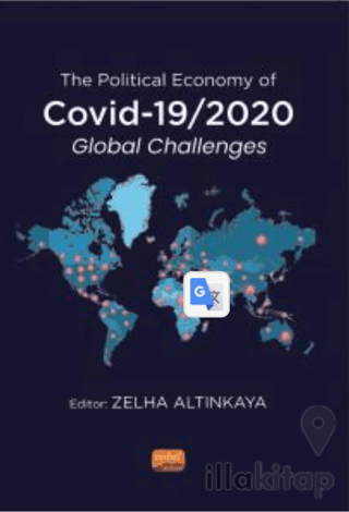 The Political Economy of COVID-19/2020 Global Challenges