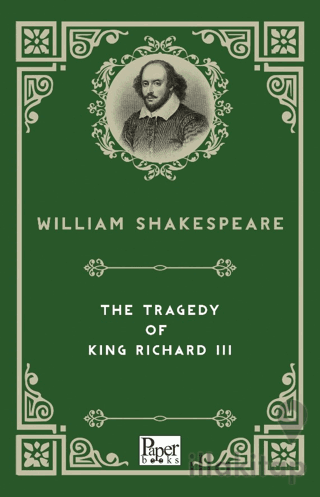 The Tragedy of King Richard III