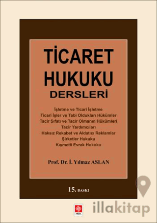 Ticaret Hukuku Dersleri