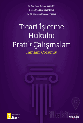 Ticari İşletme Hukuku Pratik Çalışmaları