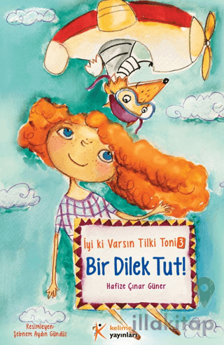 Tilki Toni 3 - Bir Dilek Tut!