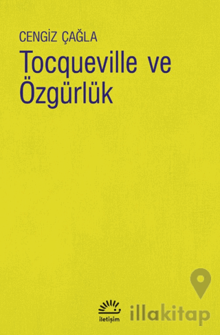 Tocqueville ve Özgürlük