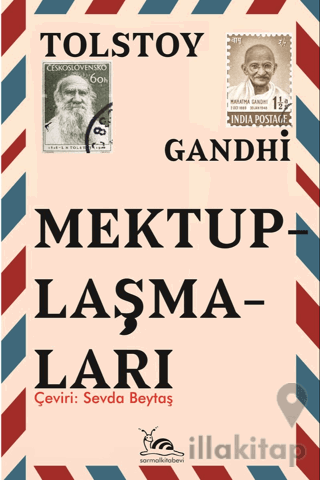 Tolstoy Gandhi Mektuplaşmaları