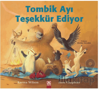 Tombik Ayı Teşekkür Ediyor