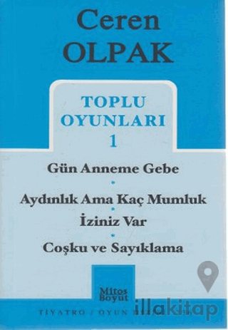 Toplu Oyunları 1- Gün Anneme Gebe -Aydınlık Ama Kaç Mumluk - İziniz Va