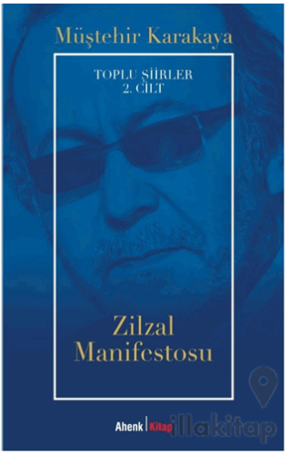 Toplu Şiirler 2. Cilt - Zilzal Manifestosu