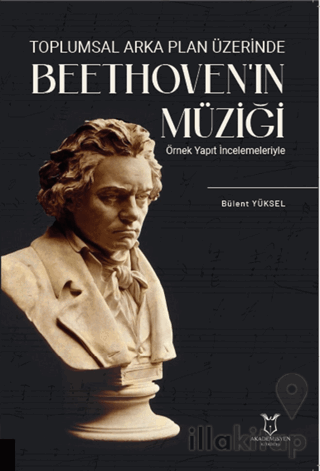 Toplumsal Arka Plan Üzerinde Beethoven'ın Müziği Örnek Yapıt İncelemel