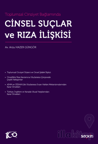 Toplumsal Cinsiyet Bağlamında Cinsel Suçlar ve Rıza İlişkisi