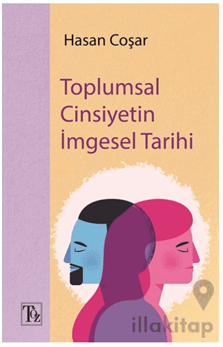 Toplumsal Cinsiyetin İmgesel Tarihi