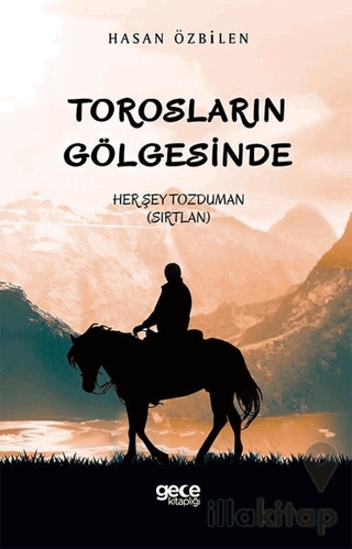 Torosların Gölgesinde