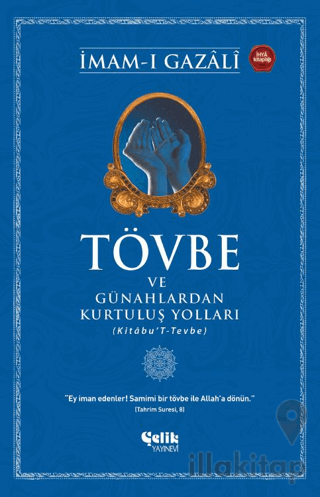 Tövbe ve Günahlardan Kurtuluş Yolları