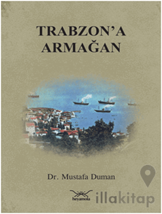 Trabzon'a Armağan