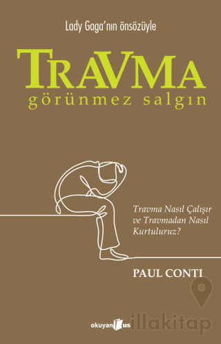 Travma - Görünmez Salgın