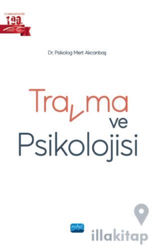 Travma ve Psikolojisi