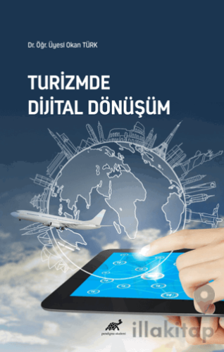 Turizmde Dijital Dönüşüm