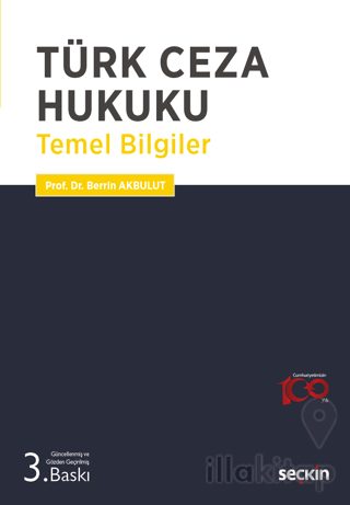 Türk Ceza Hukuku Temel Bilgiler