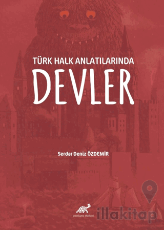 Türk Halk Anlatılarında Devler