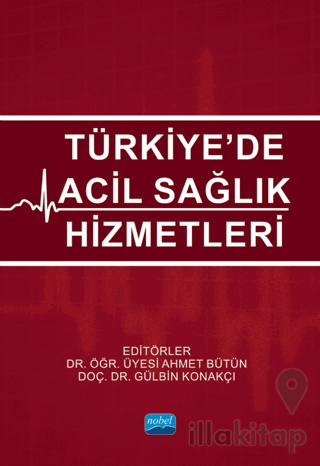 Türkiye’de Acil Sağlık Hizmetleri