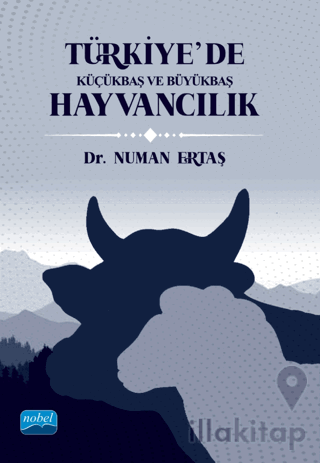 Türkiye’de Küçükbaş ve Büyükbaş Hayvancılık