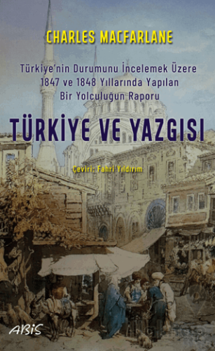 Türkiye ve Yazgısı