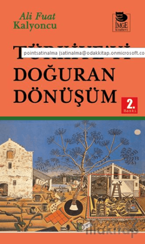 Türkiye’yi Doğuran Dönüşüm