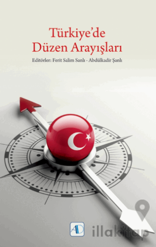 Türkiye'de Düzen Arayışları