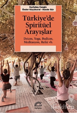 Türkiye'de Spiritüel Arayışlar