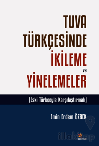 Tuva Türkçesinde İkileme ve Yinelemeler