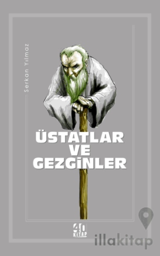 Üstatlar ve Gezginler