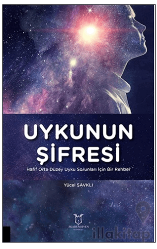 Uykunun Şifresi Hafif Orta Düzey Uyku Sorunları İçin Bir Rehber